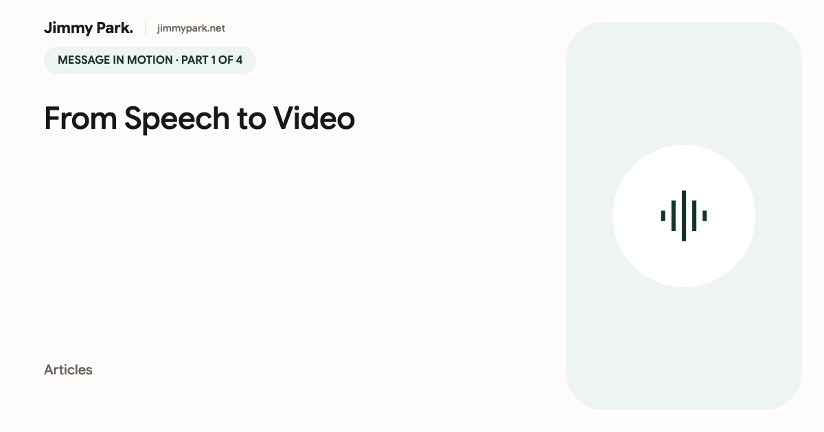 From Speech to Video: How Messages Changed Medium — article cover