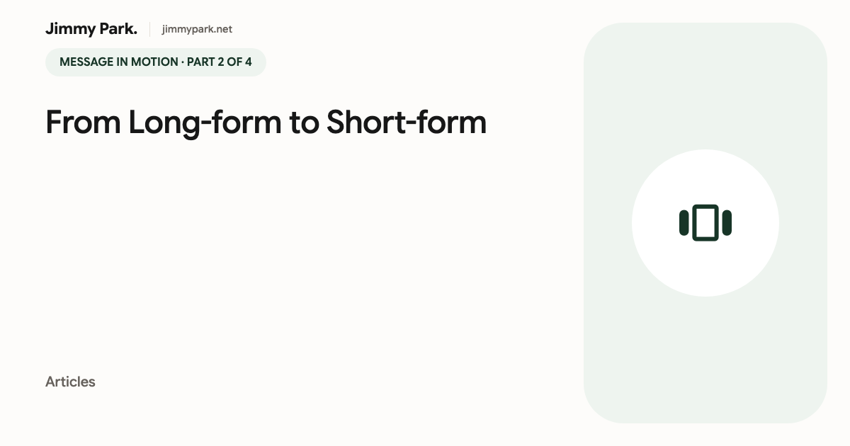From Long-form to Short-form: Why Short Videos Became So Powerful — article cover